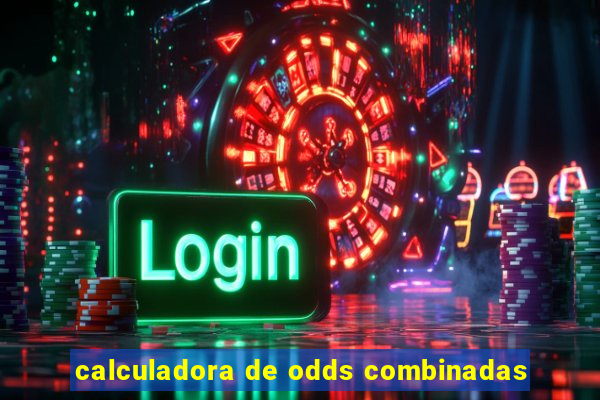 calculadora de odds combinadas